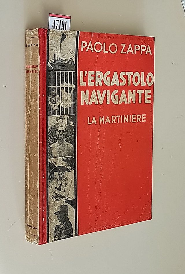 L'ERGASTOLO NAVIGANTE - LA MARTINIERE