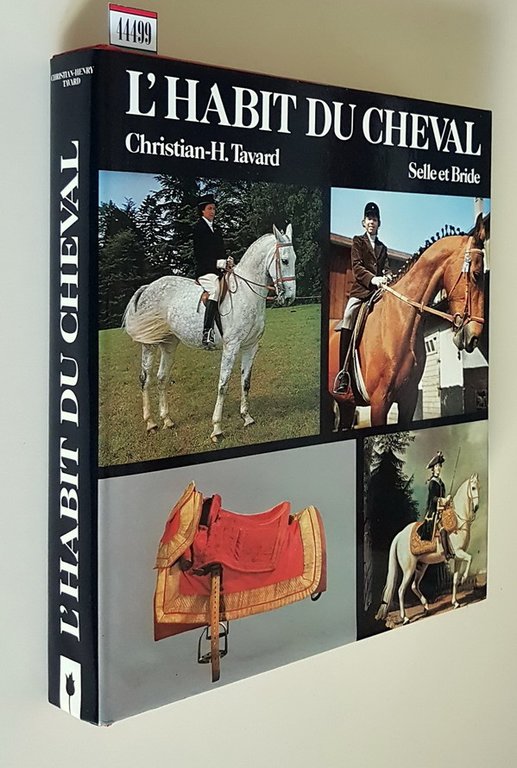 L'HABIT DU CHEVAL - Selle et Bride