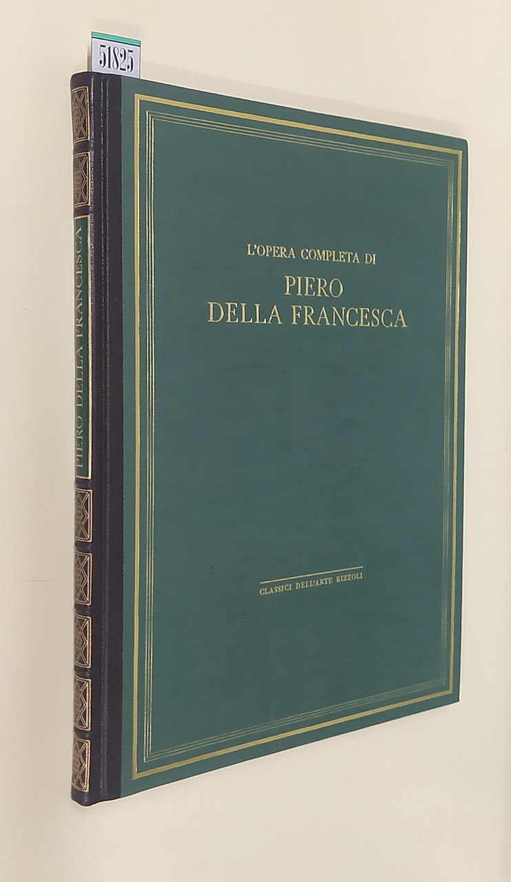 L'opera completa di PIERO DELLA FRANCESCA
