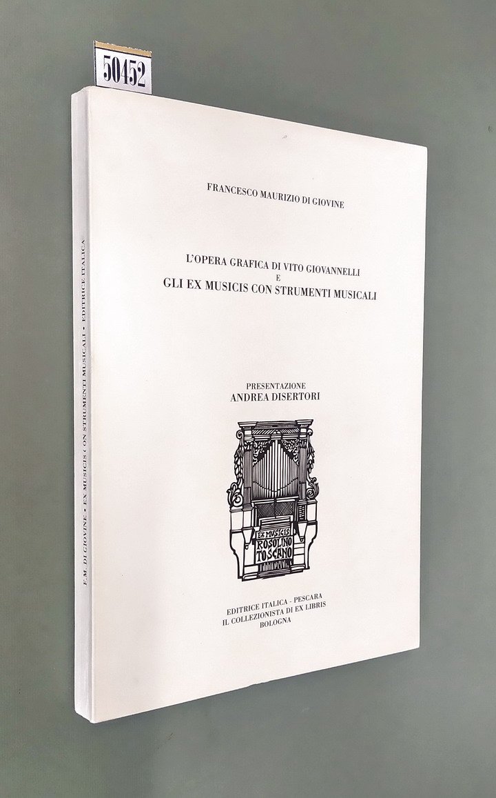 L'OPERA GRAFICA DI VITO GIOVANNELLI e GLI EX MUSICIS CON …
