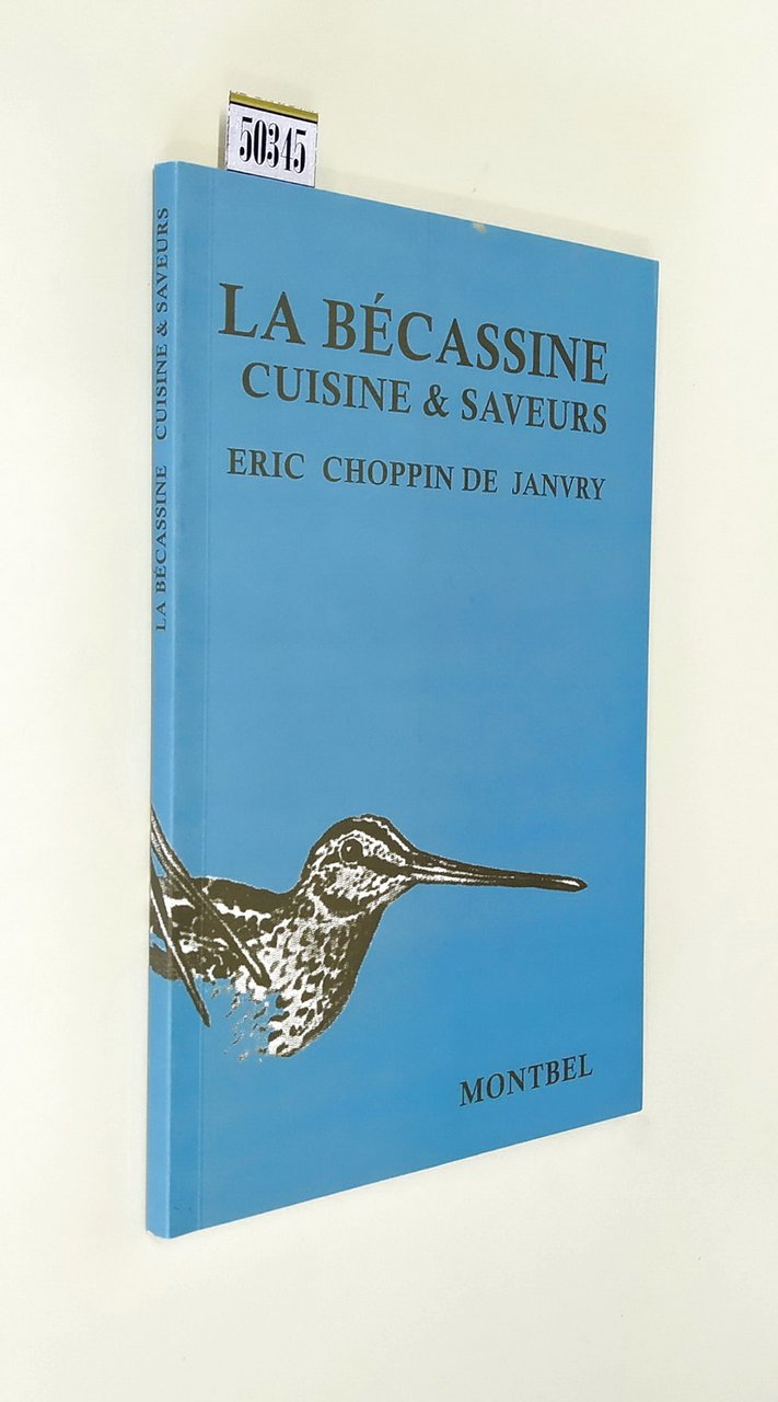LA BECASSINE - CUISINE e SAVEURS