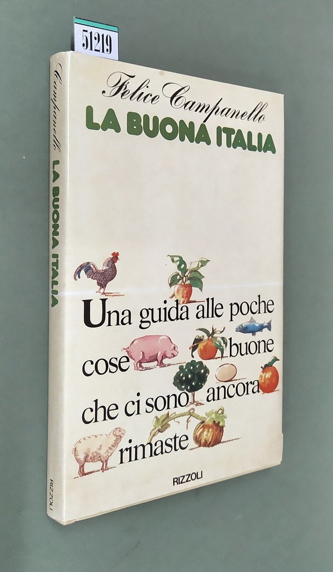 LA BUONA ITALIA - Una guida alle poche cose buone …