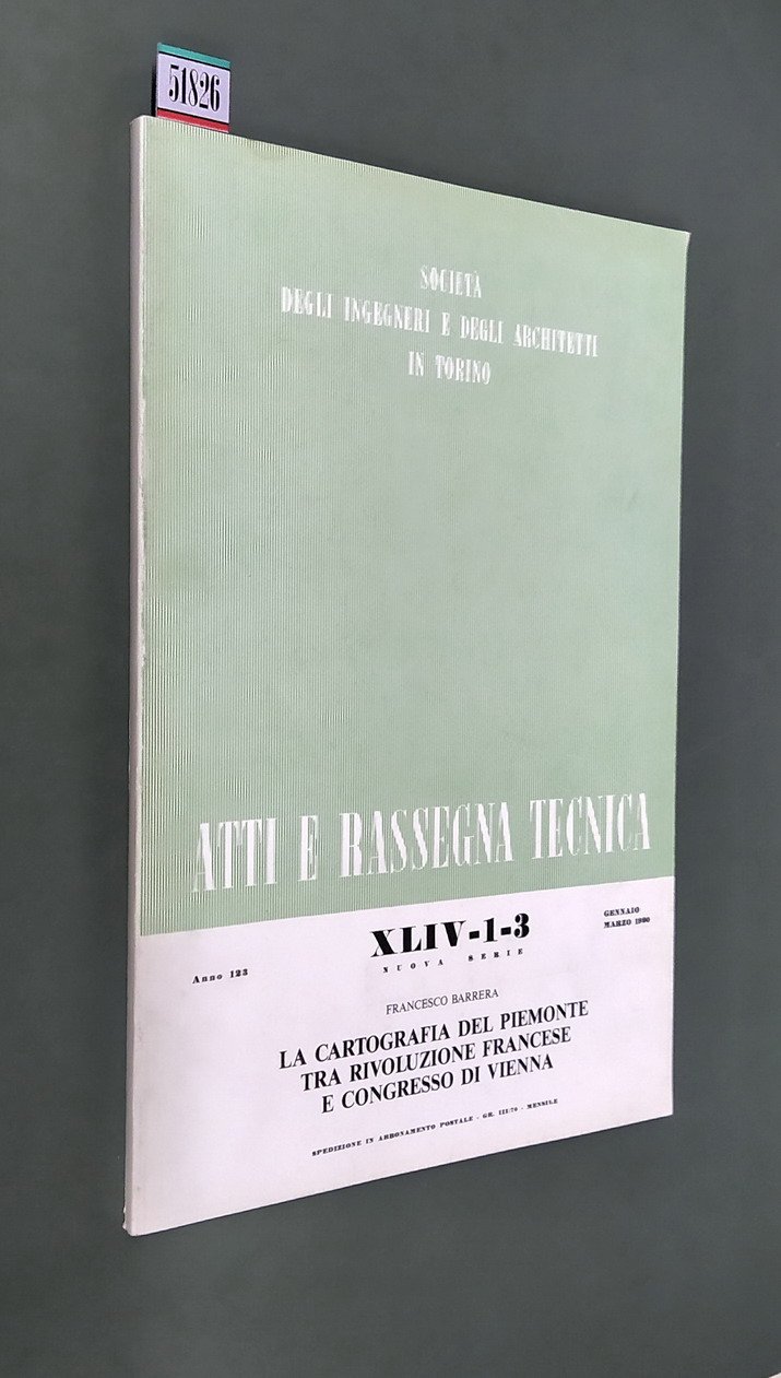 LA CARTOGRAFIA DEL PIEMONTE TRA RIVOLUZIONE FRANCESE E CONGRESSO DI …