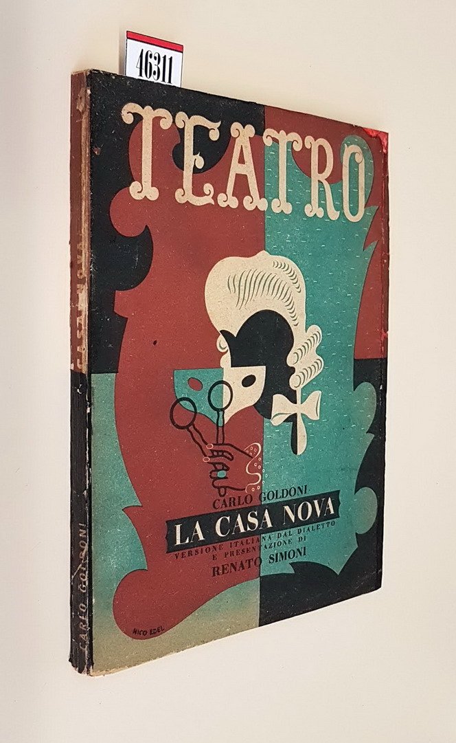 LA CASA NOVA - Commedia in tre atti e sei …