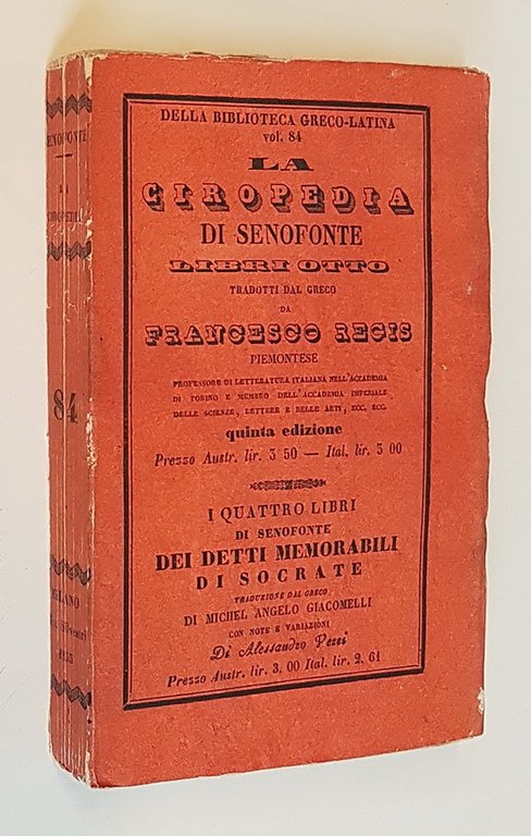 LA CIROPEDIA DI SENOFONTE - LIBRI OTTO