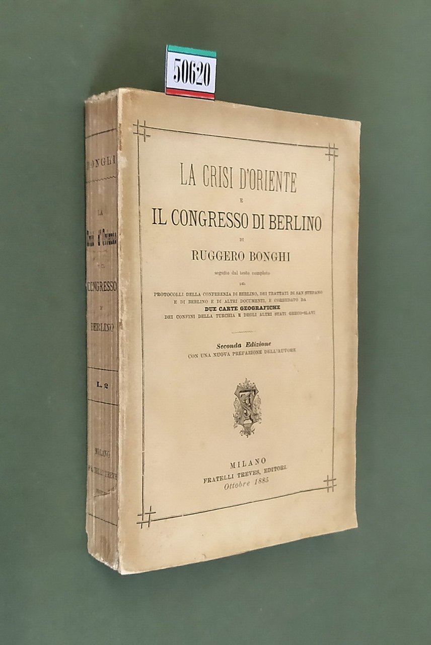 LA CRISI D'ORIENTE E IL CONGRESSO DI BERLINO