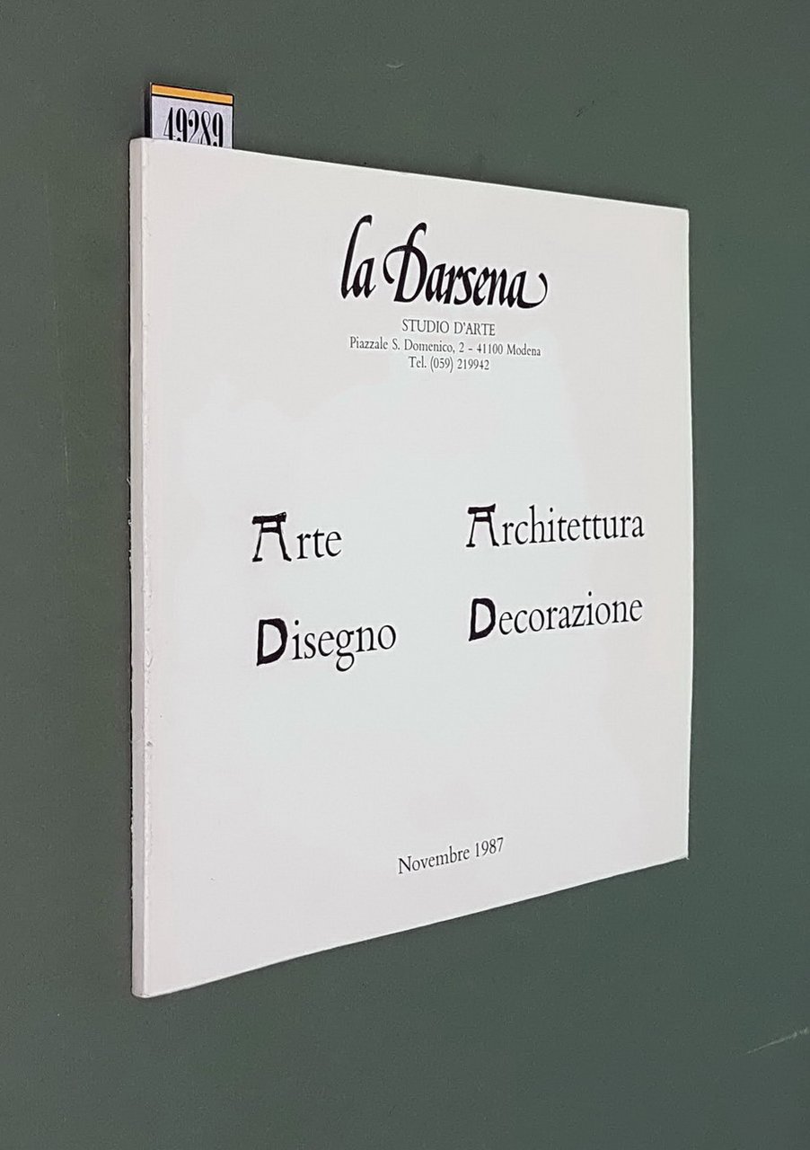 LA DARSENA - Arte . Architettura . Disegno . Decorazione …