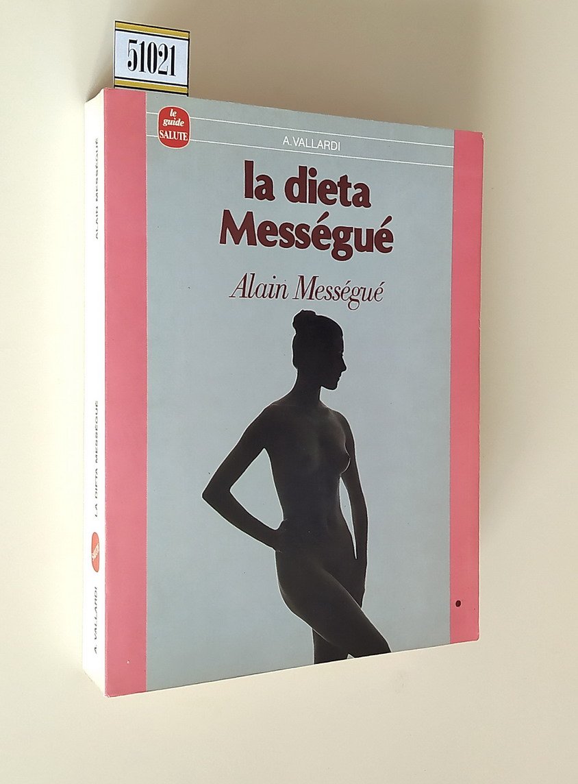 LA DIETA MESSEGUE'