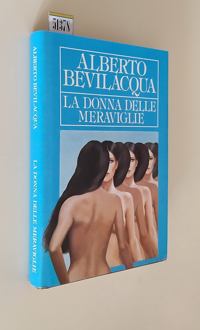 LA DONNA DELLE MERAVIGLIE
