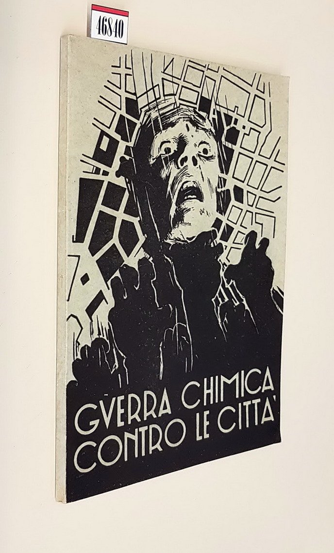 LA GUERRA CHIMICA CONTRO LE CITTA'