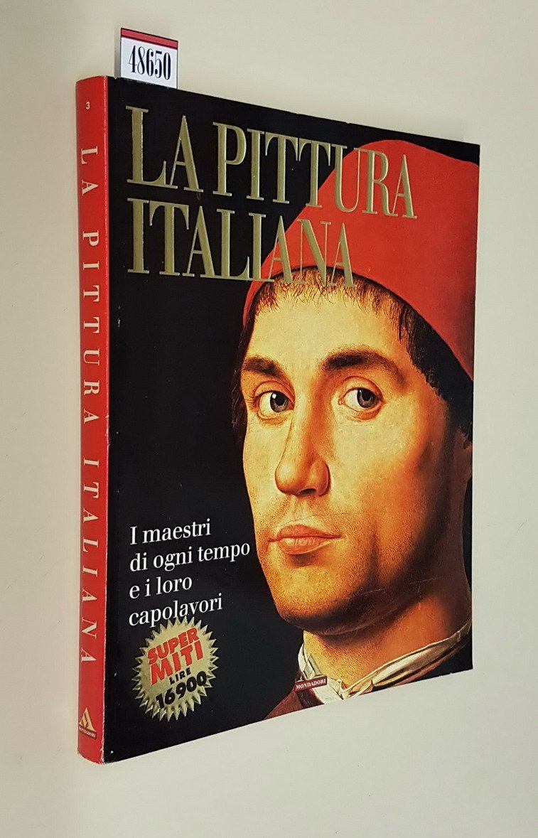 LA PITTURA ITALIANA - I maestri di ogni tempo e …