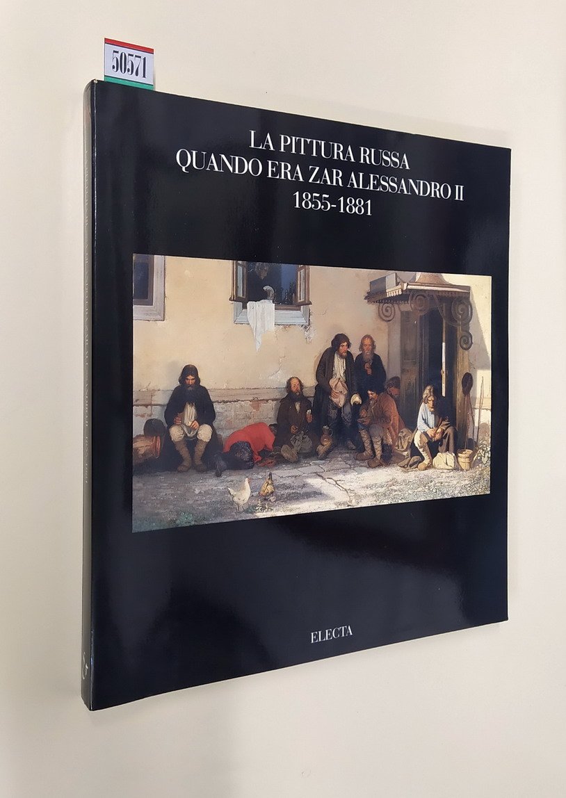 LA PITTURA RUSSA QUANDO ERA ZAR ALESSANDRO II. (1855-1881)