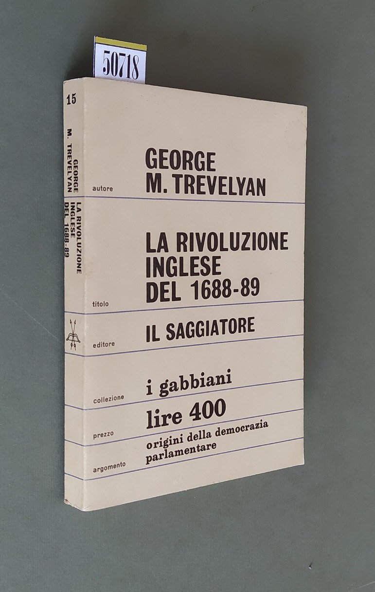 LA RIVOLUZIONE INGLESE DEL 1688-89