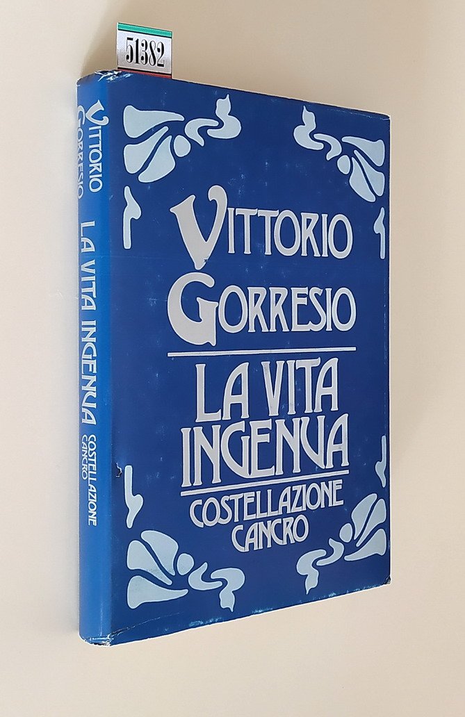 LA VITA INGENUA - COSTELLAZIONE CANCRO