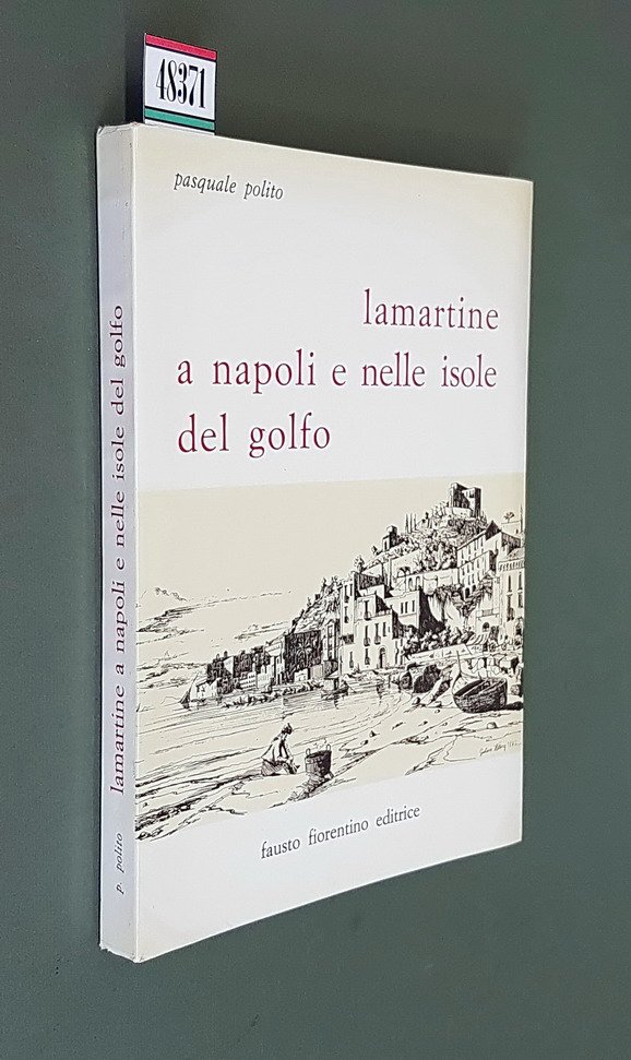 LAMARTINE A NAPOLI E NELLE ISOLE DEL GOLFO