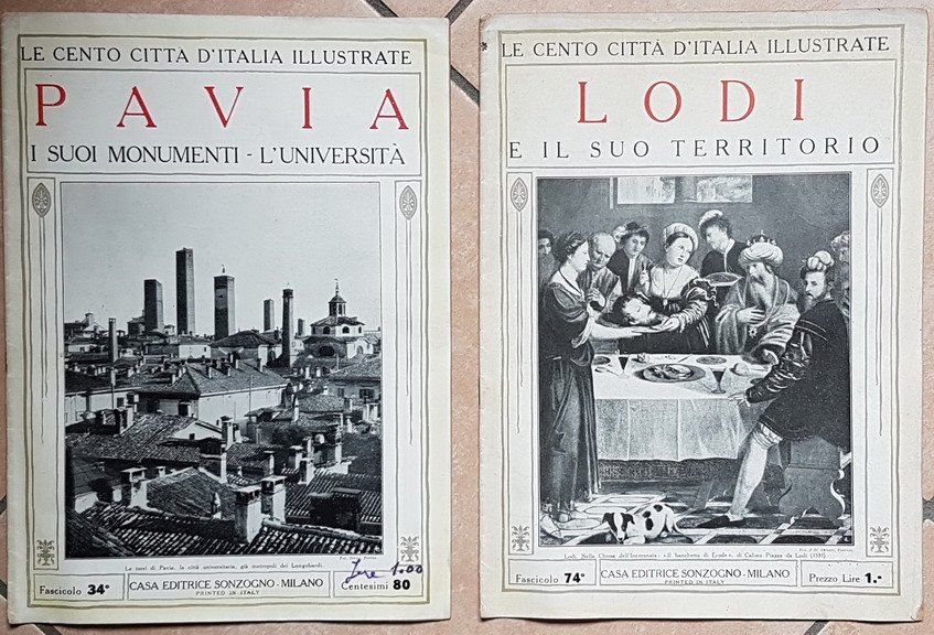 Le cento cittÃ d'Italia illustrate: LIVORNO - LODI - PAVIA …