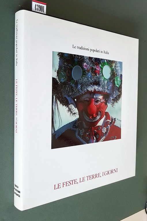 LE FESTE, LE TERRE, I GIORNI