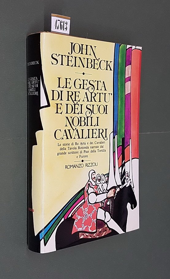 LE GESTA DI RE ARTU' E DEI SUOI NOBILI CAVALIERI