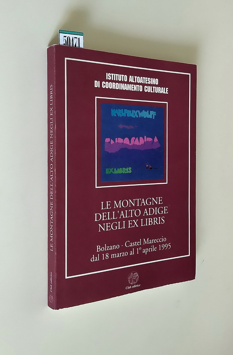 LE MONTAGNE DELL'ALTO ADIGE NELL'EX LIBRIS