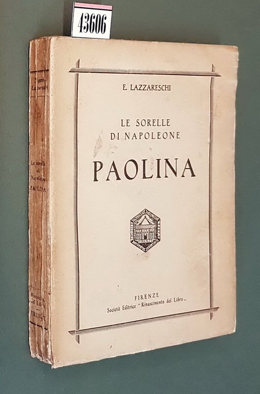 Le sorelle di Napoleone - PAOLINA