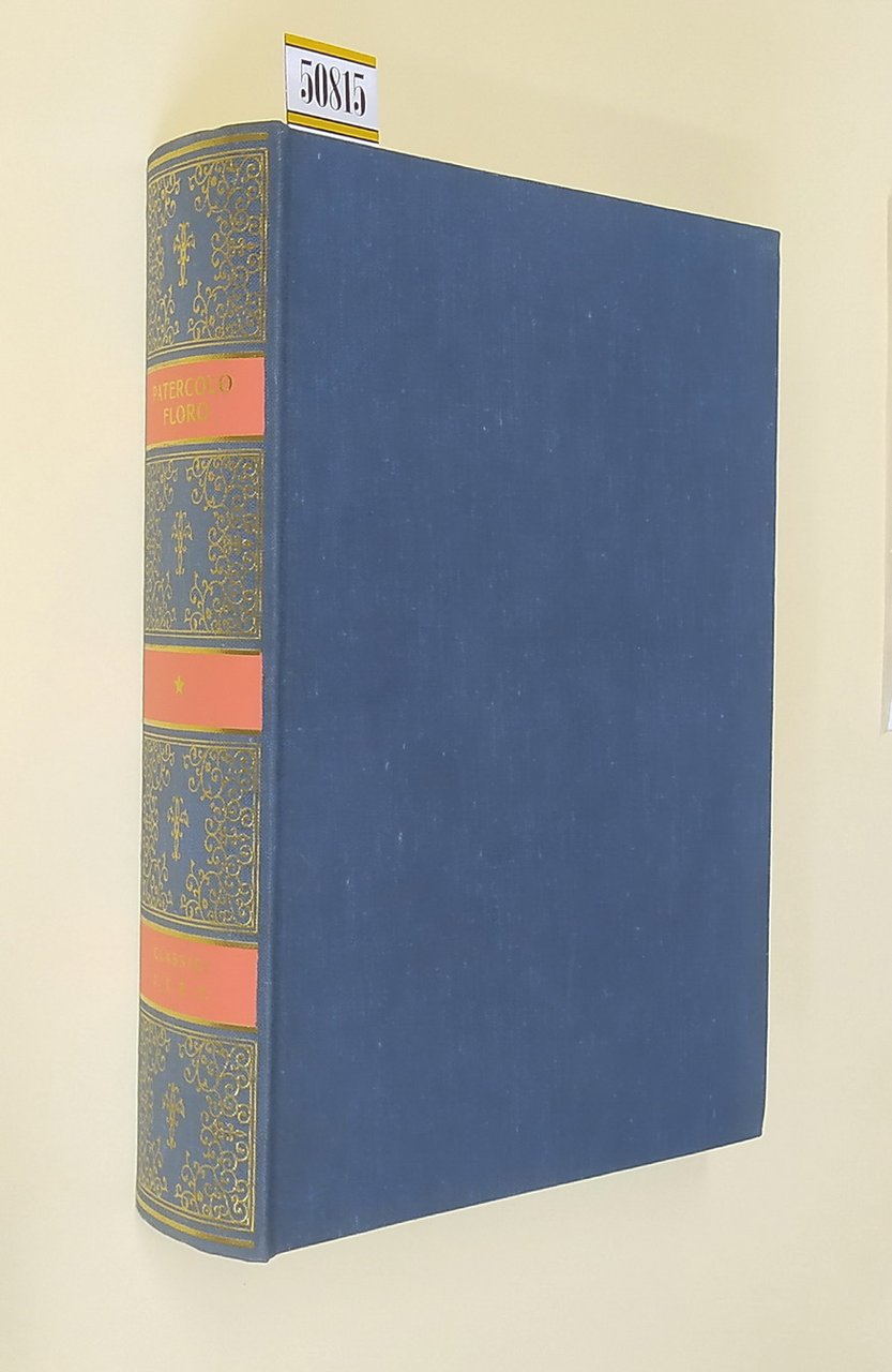 LE STORIE di G. Velleio Patercolo / EPITOME E FRAMMENTI …
