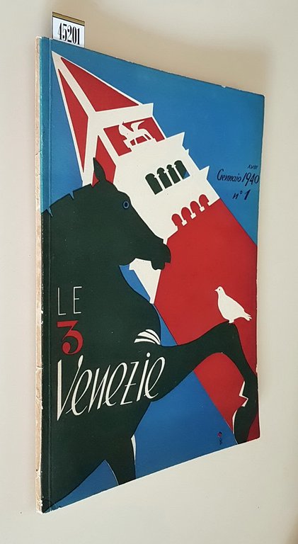 LE TRE VENEZIE - Rivista mensile (anno XV) - N. 1 (gennaio 1940)