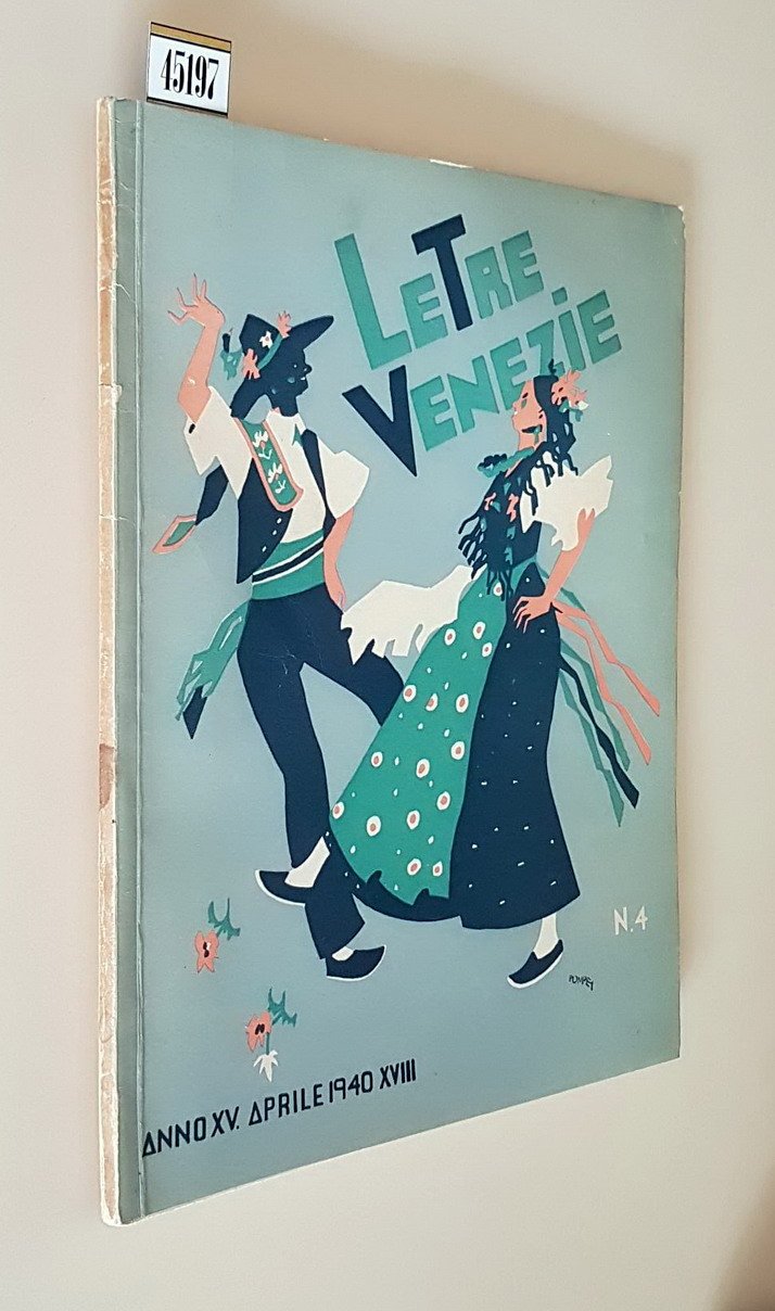 LE TRE VENEZIE - Rivista mensile (anno XV) - N. …