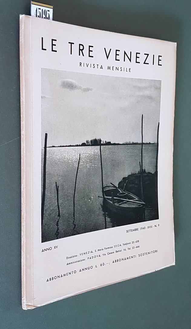 LE TRE VENEZIE - Rivista mensile (anno XV) - N. …