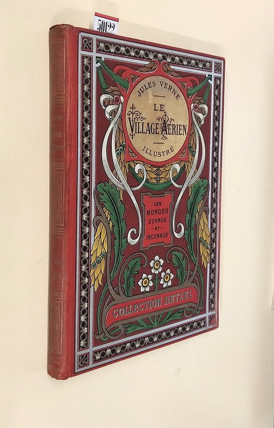 LES VOYAGES EXTRAORDINAIRES - LE VILLAGE AERIEN