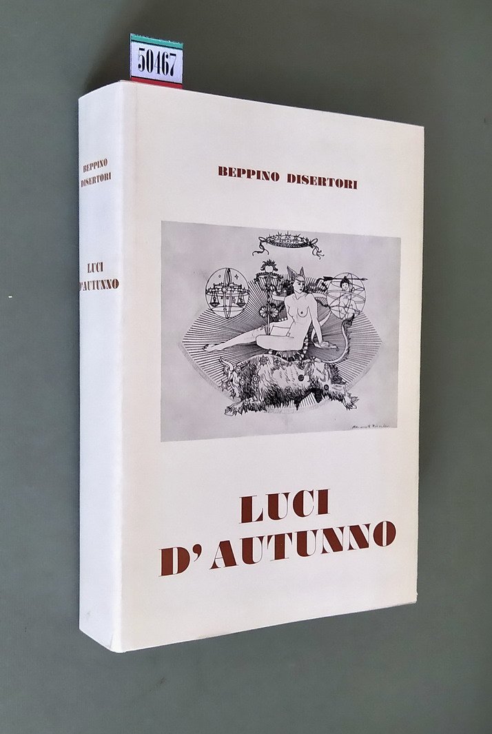 LUCI D'AUTUNNO - Diari, taccuini di viaggio, saggi, poesie