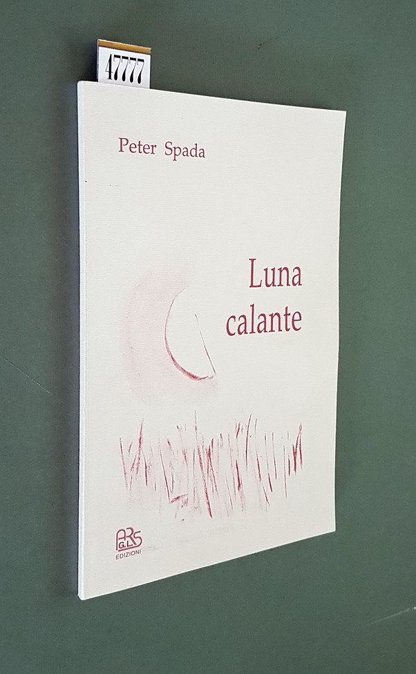 LUNA CALANTE - Poesie