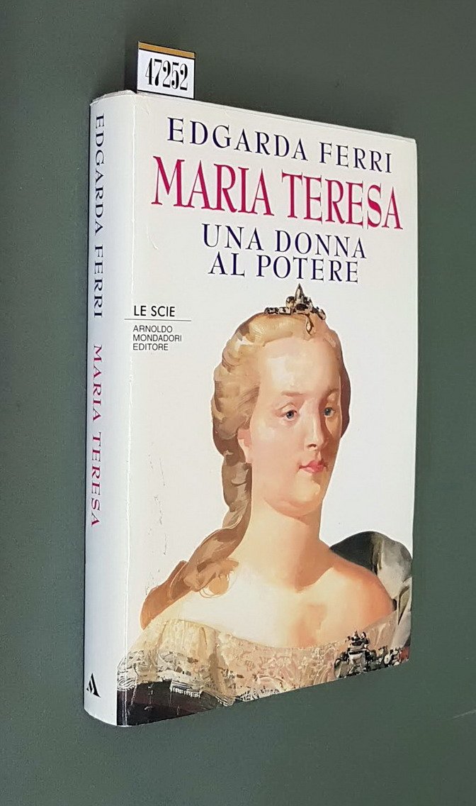 MARIA TERESA una donna al potere