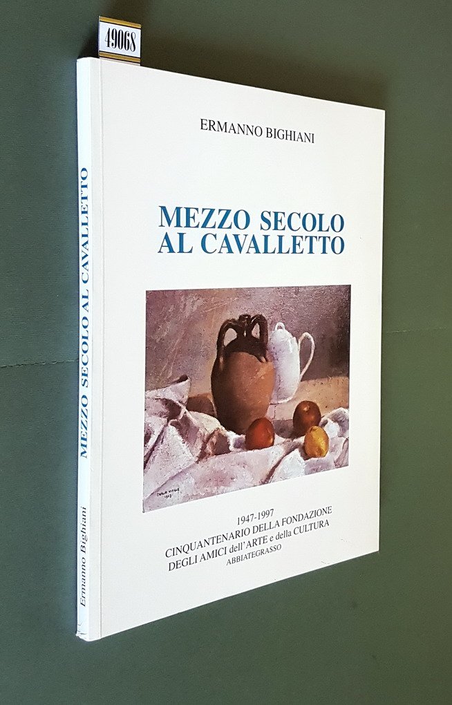 MEZZO SECOLO DI CAVALLETTO