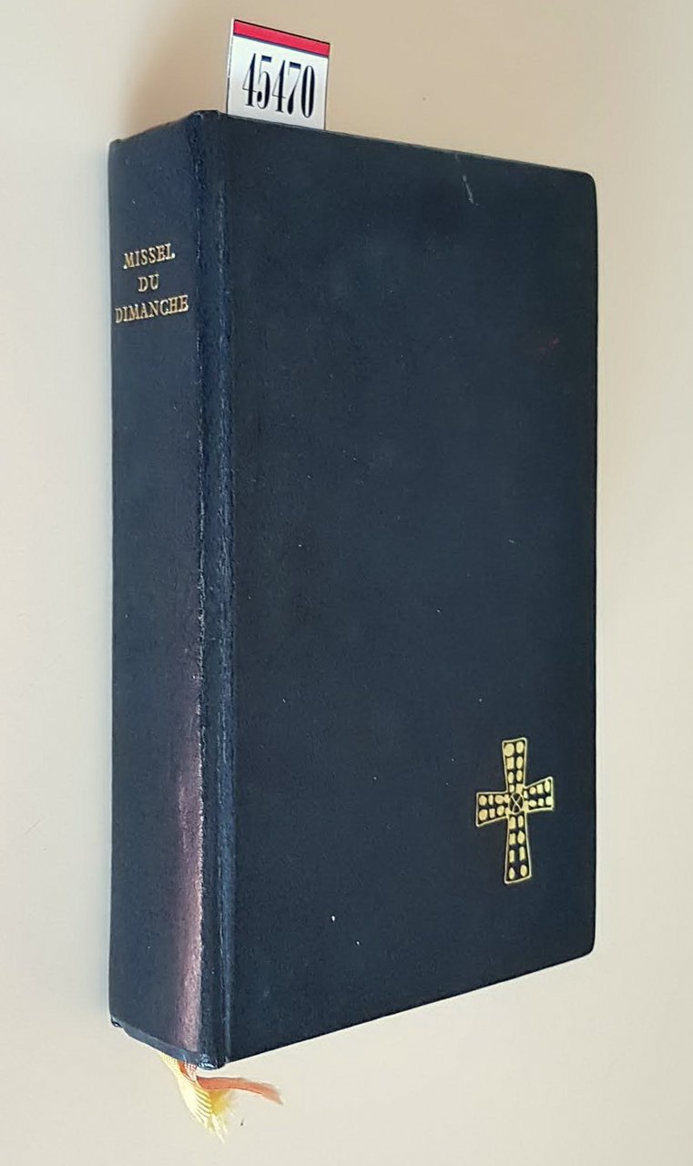 MISSEL DU DIMANCHE - Texte liturgique officiel