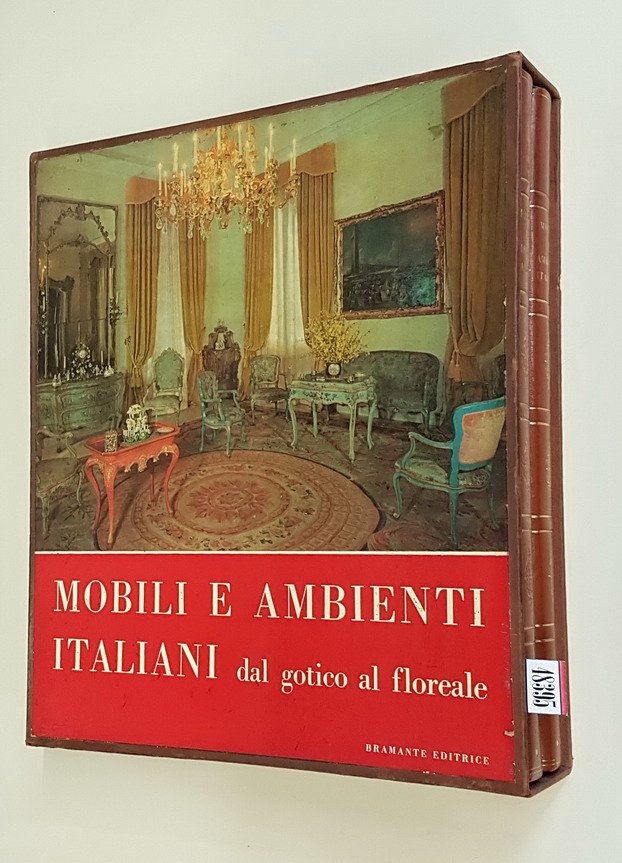 MOBILI E AMBIENTI ITALIANI dal gotico al floreale (volumi I …