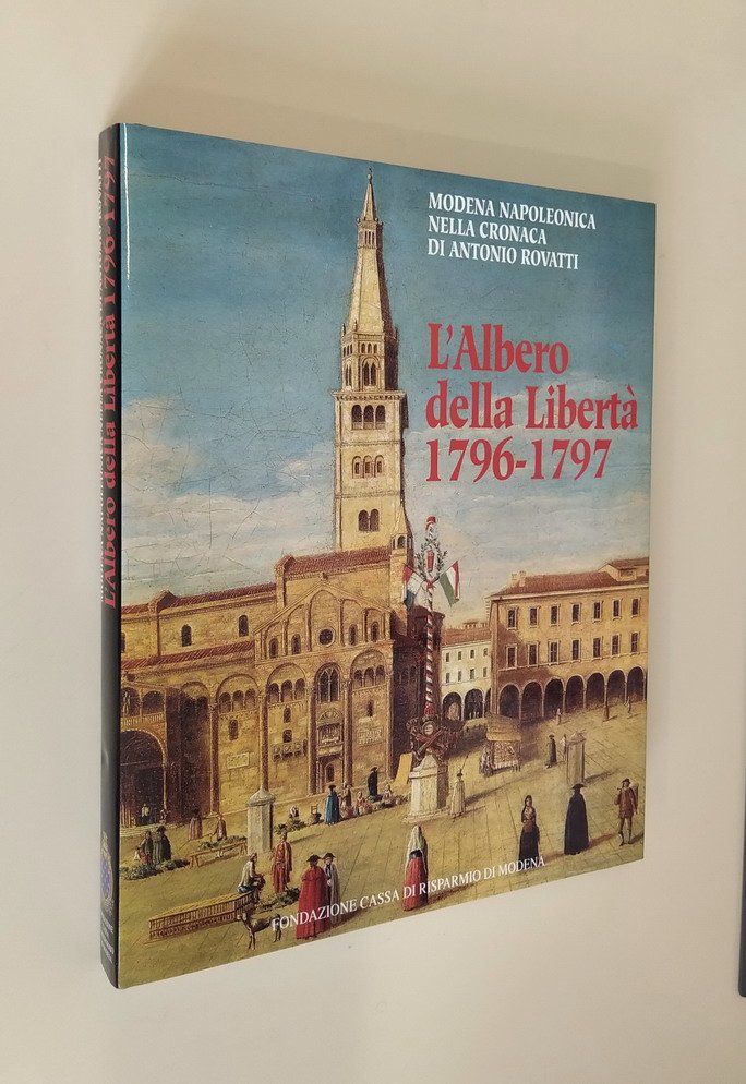 MODENA NAPOLEONICA NELLA CRONACA DI ANTONIO ROVATTI - L'Albero della …