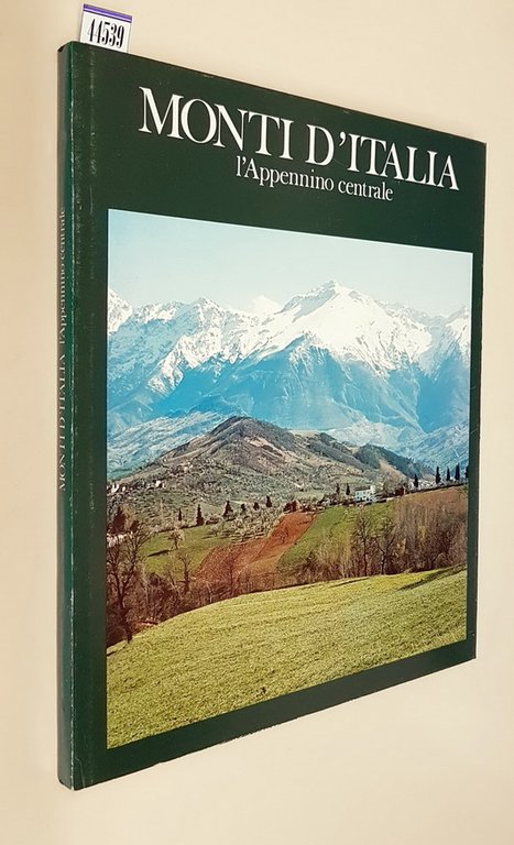 MONTI D'ITALIA l'Appennino centrale