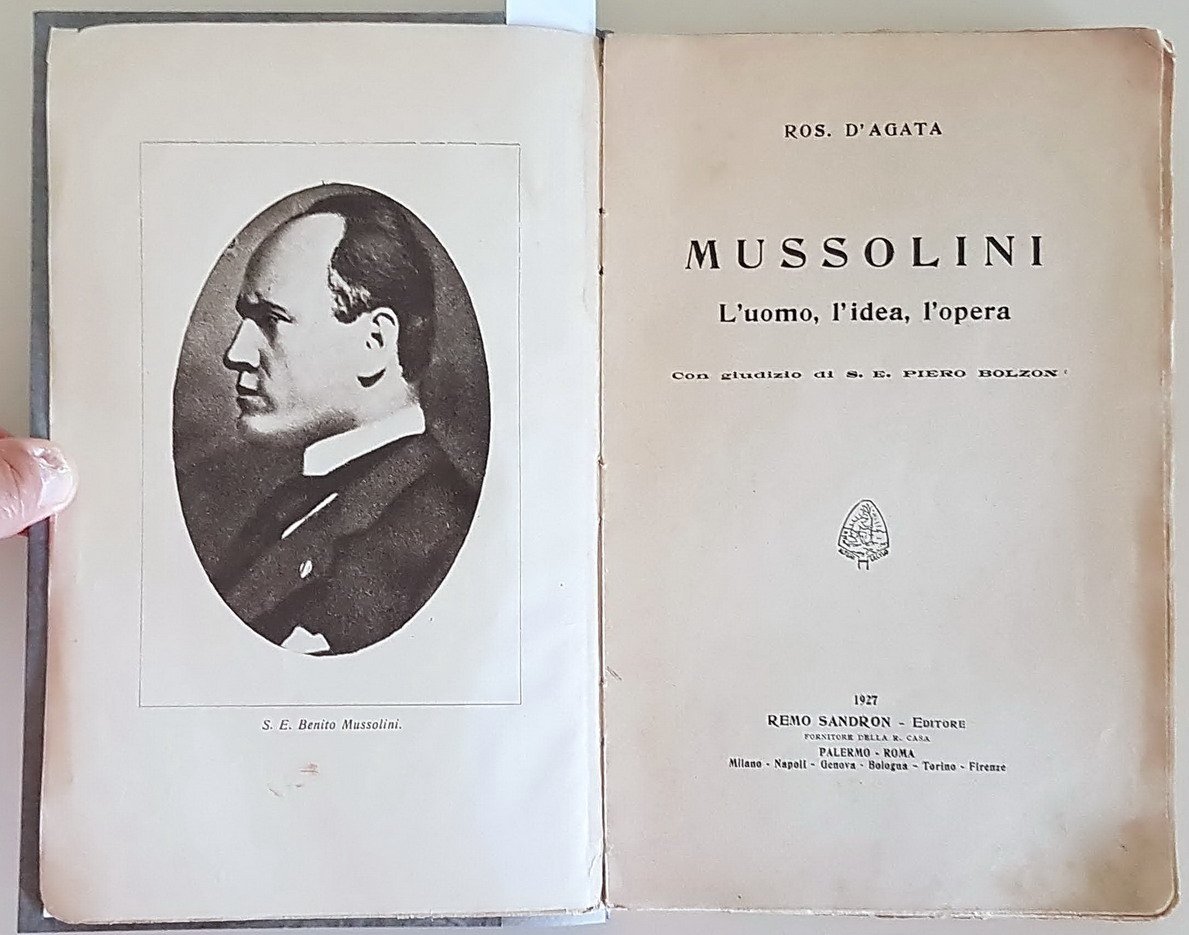MUSSOLINI - L'uomo, l'idea, l'opera