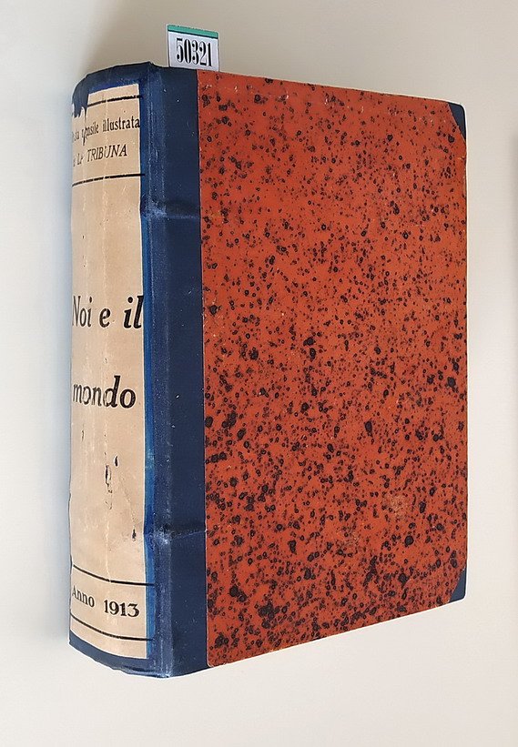 N. 11 numeri consecutivi della rivista NOI E IL MONDO …