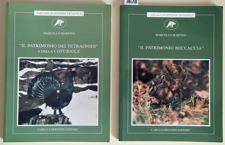 N. 2 vol. della collana: Gestiona faunistica: IL PATRIMONIO BECCACCIA …
