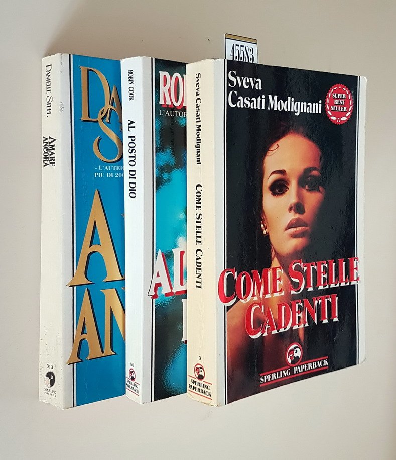 N. 3 romanzi: COME STELLE CADENTI - AL POSTO DI …