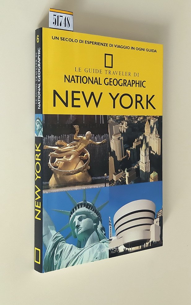 NEW YORK - Le Guide Traveler di NATIONAL GEOGRAPHIC