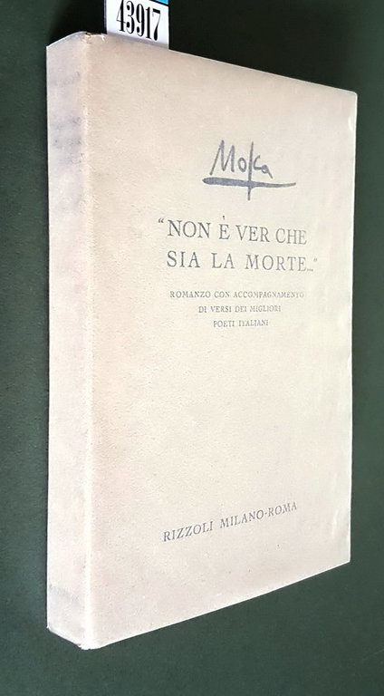 NON E' VER CHE SIA LA MORTE. - Romanzo con …