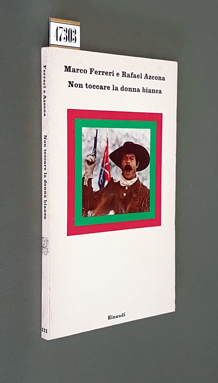 NON TOCCARE LA DONNA BIANCA