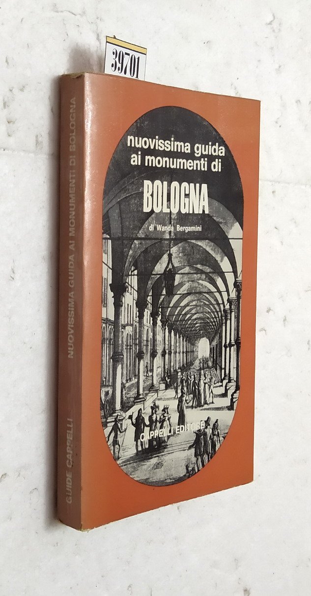 NUOVISSIMA GUIDA AI MONUMENTI DI BOLOGNA | Immagine principale