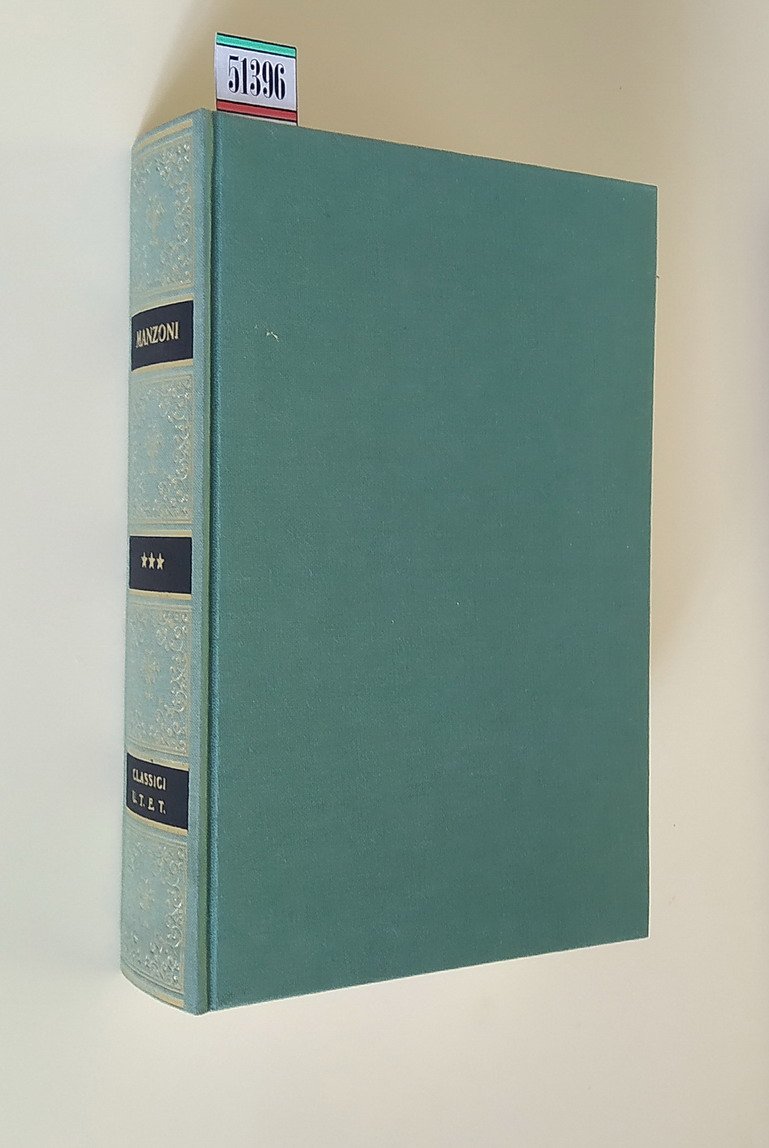 OPERE di Alessandro Manzoni - SCRITTI LINGUISTICI (volume III.)