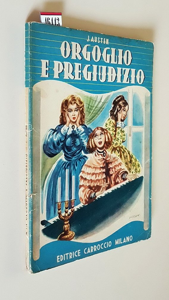 ORGOGLIO E PREGIUDIZIO