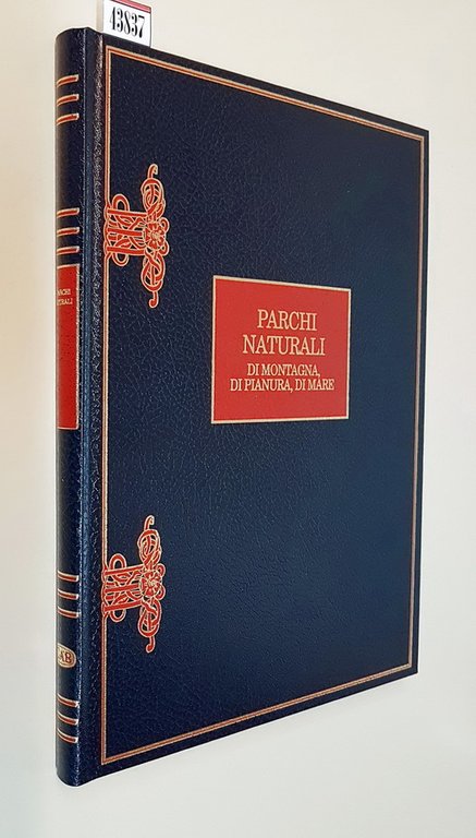 PARCHI NATURALI di montagna, di pianura, di mare