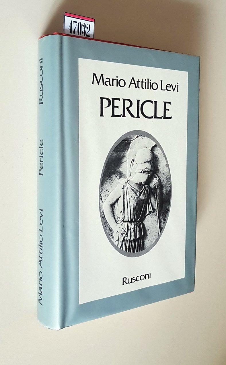 PERICLE un uomo, un regime, una cultura