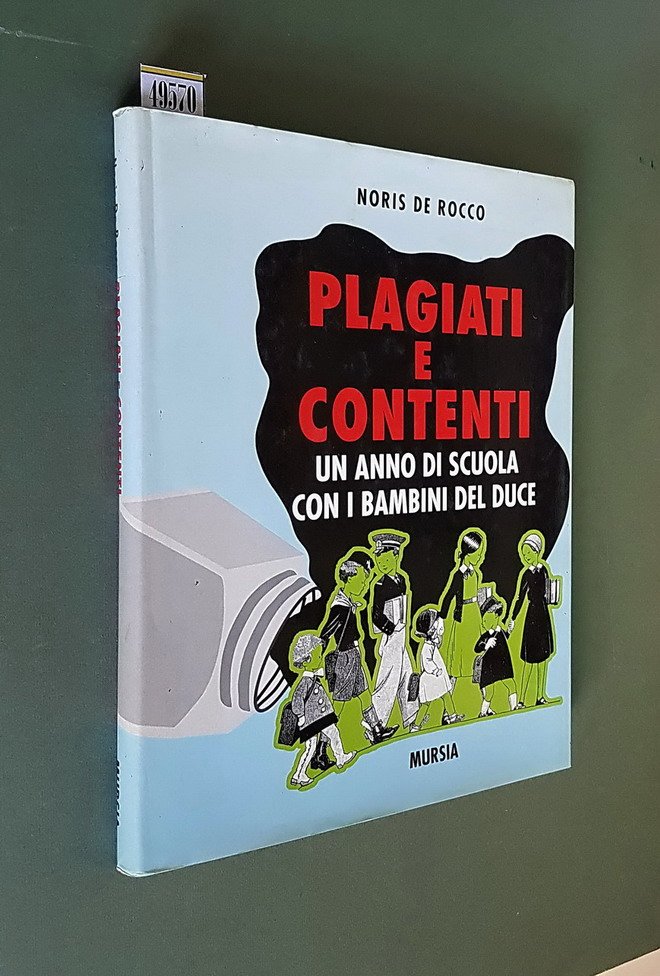 PLAGIATI E CONTENTI - Un anno di scuola con i …